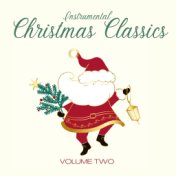 Instrumental Christmas Classics (Vol. 2)