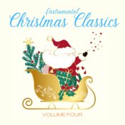 Instrumental Christmas Classics (Vol. 4)