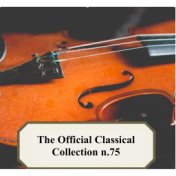 The Official Classical Collection n.75