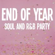 End Of Year Soul And R&B Party