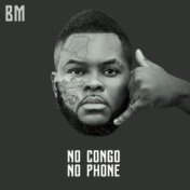 No Congo No Phone