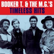 BOOKER T. & the M.G.'s - Timeless hits (Digitally Remastered)