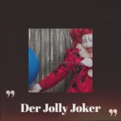 Der Jolly Joker