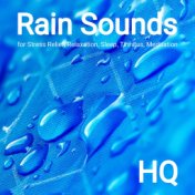 Rain Sounds for Stress Relief, Relaxation, Sleep, Tinnitus, Meditation