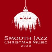 Smooth Jazz Christmas Music 2020