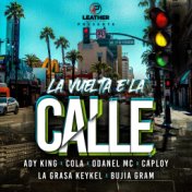 La Vuelta E' la Calle