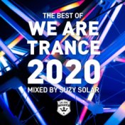 The Best of We Are Trance 2020 Mixed by Suzy Solar