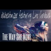 The Way She Move (feat. Lino Cordova)