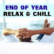 End Of Year Relax & Chill