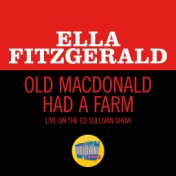 Old MacDonald Had A Farm (Live On The Ed Sullivan Show, November 29, 1964)