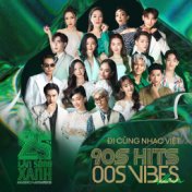 90sHITs00sVIBEs (Kỷ niệm 25 năm Làn Sóng Xanh)