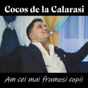 Am cei mai frumosi copii