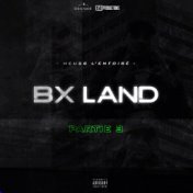 BX Land, Pt. 3