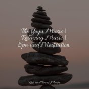 The Yoga Music | Relaxing Music | Spa and Meditation