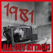 1981: All Out Attack!