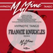 Hypnotic Tango ('87 Powerhouse Mix)