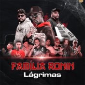 Família Ronin - Lágrimas