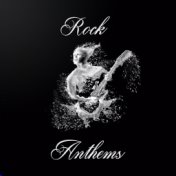 Rock Anthems,  Vol. 03