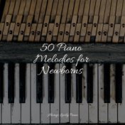 50 Piano Melodies for Newborns