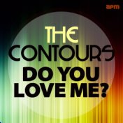 Do You Love Me (The Early Hits)