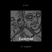 Gangsta (feat. Kurupt)