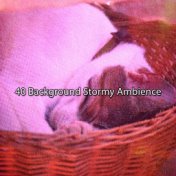 40 Background Stormy Ambience