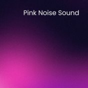 Pink Noise Sound