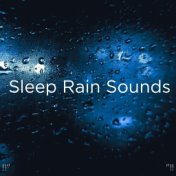 !!" Sleep Rain Sounds "!!