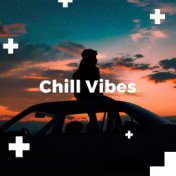 Chill Vibes