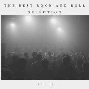 The best rock and roll selection Vol.12