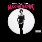 Spotlight on Maxine Brown