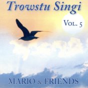 Trowstu Singi (Vol. 5)