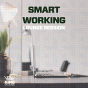 Smart Working - Lounge Session