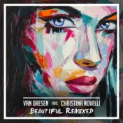 Beautiful (Remixed) [feat. Christina Novelli]