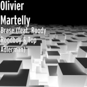 Brase (feat. Roody Roodboy & Top Adlerman)