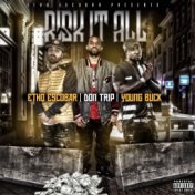 Risk It All (Remix) [feat. Don Trip & Young Buck]