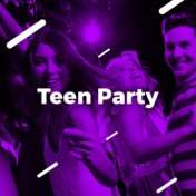 Teen Party