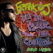 Let the Music Take Control (feat. George LaMond)