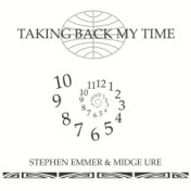 Taking Back My Time (feat. Midge Ure)