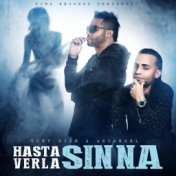 Hasta Verla Sin Na (feat. Arcangel)