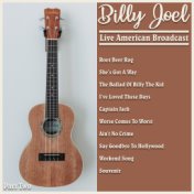 Billy Joel - Live American Broadcast - Part Two