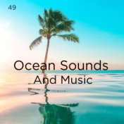 49 Ocean Sounds And Music