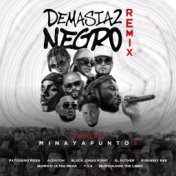Demasiado Negro (Remix)