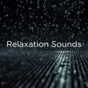 !!" Relaxation Sounds "!!