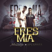 Eres Mia (Official Remix) [feat. Arcangel]