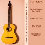 B.B. King Live American Broadcast