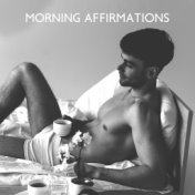 Morning Affirmations: Background Music for Meditation Session, Yoga Exercises, Mantra Chanting, Chakra Activation