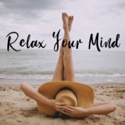 Relax Your Mind - Silent Place, Relaxing Therapy, Anti Stress Music