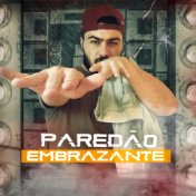 Paredão Embrazante