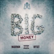 Big Money (feat. Offset)